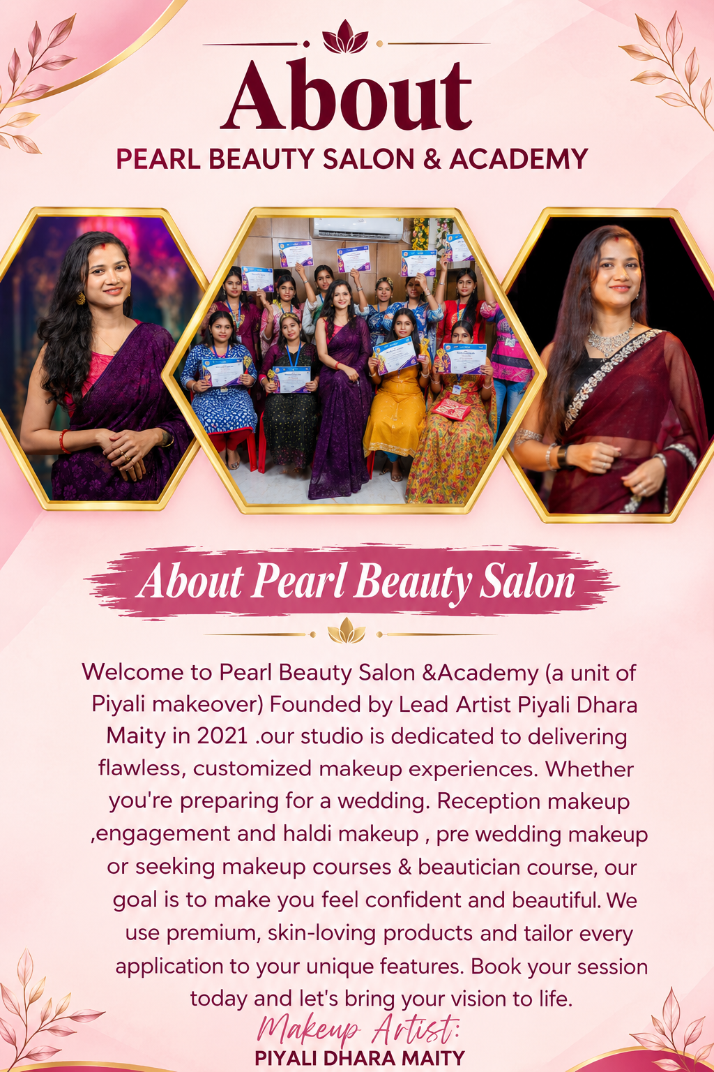 About Pearl Beauty Salon & Academy — makeup artist photos with the salon's story and Makeup Artist: Piyali Dhara Maity
